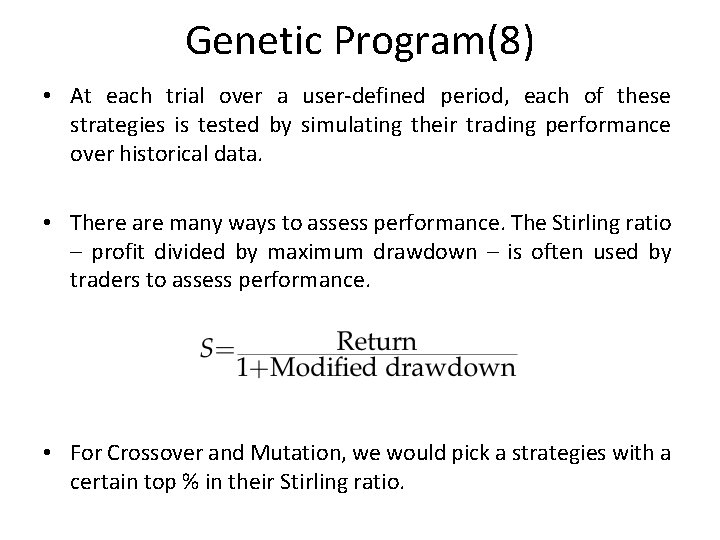 A realtime adaptive trading system using Genetic Programming