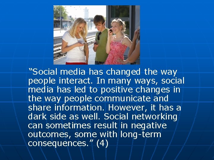 Consequences of media negative social Most Severe