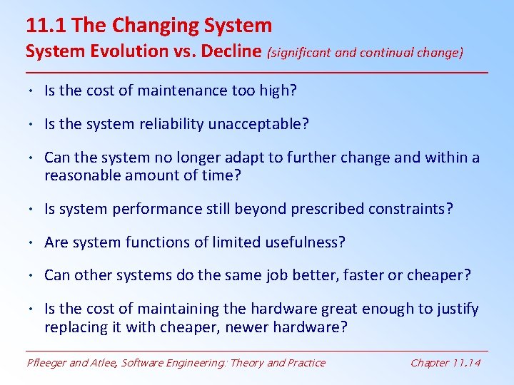 11. 1 The Changing System Evolution vs. Decline (significant and continual change) • Is 11. 1 The Changing System Evolution vs. Decline (significant and continual change) • Is