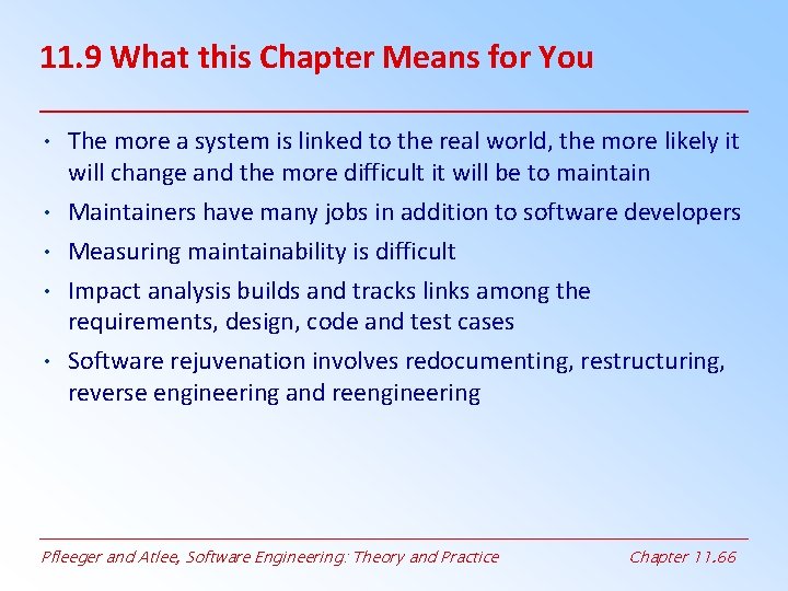 11. 9 What this Chapter Means for You • The more a system is 11. 9 What this Chapter Means for You • The more a system is