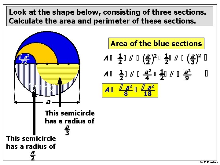 Look at the shape below, consisting of three sections. Calculate the area and perimeter