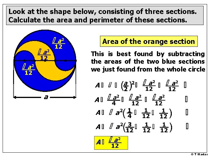 Look at the shape below, consisting of three sections. Calculate the area and perimeter