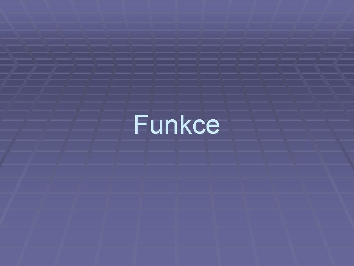 Funkce 