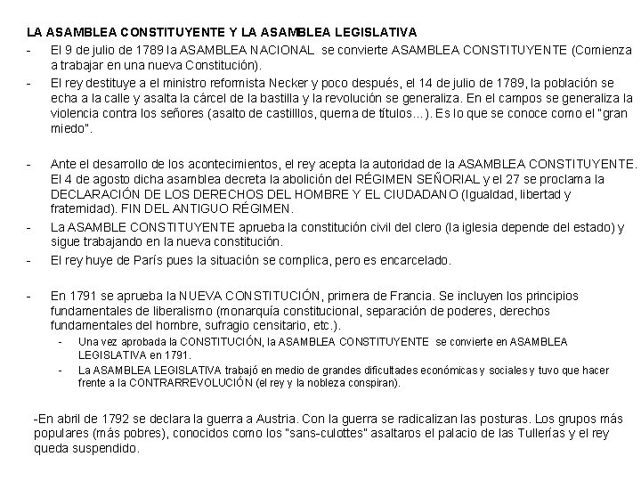 LA ASAMBLEA CONSTITUYENTE Y LA ASAMBLEA LEGISLATIVA El 9 de julio de 1789 la