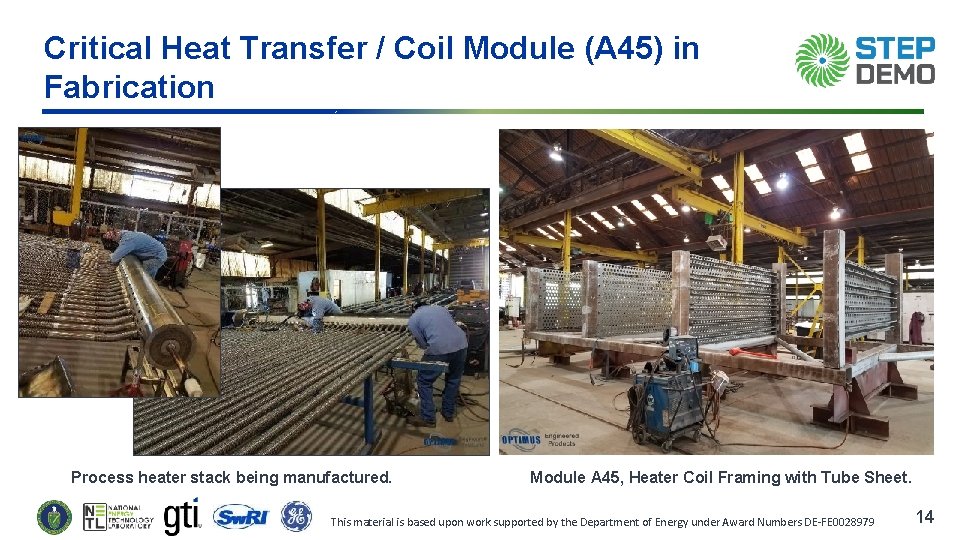 Critical Heat Transfer / Coil Module (A 45) in Fabrication Process heater stack being