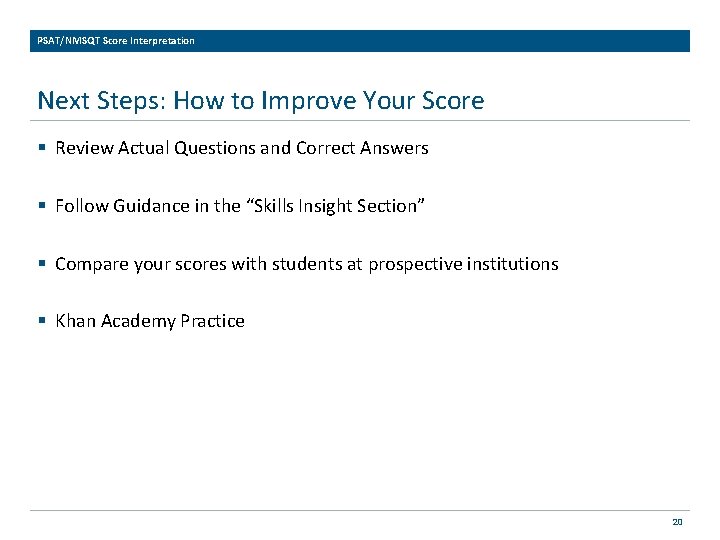 PSAT/NMSQT Score Interpretation Next Steps: How to Improve Your Score § Review Actual Questions