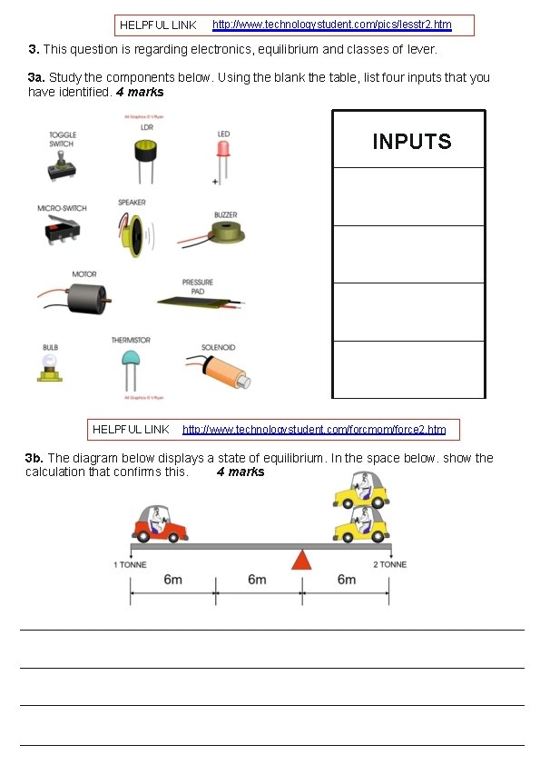 HELPFUL LINK http: //www. technologystudent. com/pics/lesstr 2. htm 3. This question is regarding electronics,