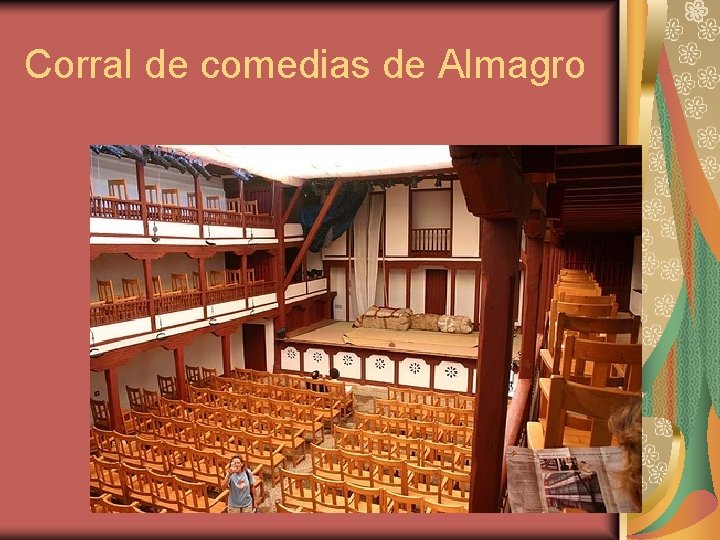 El teatro espaol del siglo XVII Los corrales