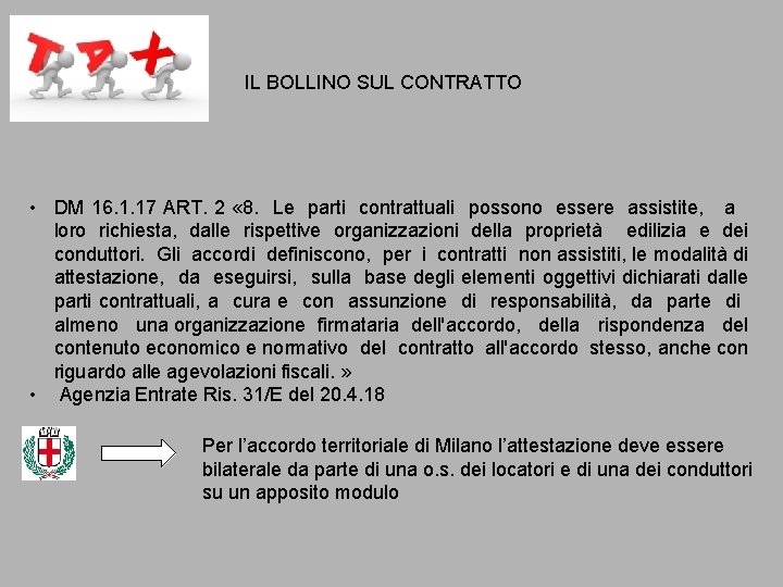 IL BOLLINO SUL CONTRATTO • DM 16. 1. 17 ART. 2 « 8. Le IL BOLLINO SUL CONTRATTO • DM 16. 1. 17 ART. 2 « 8. Le