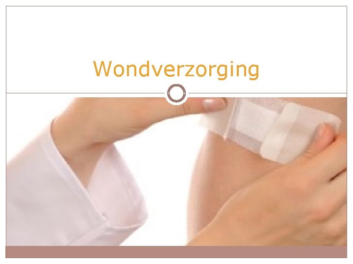 Wondverzorging 
