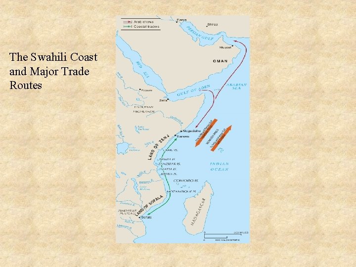 The Swahili Coast and Major Trade Routes 