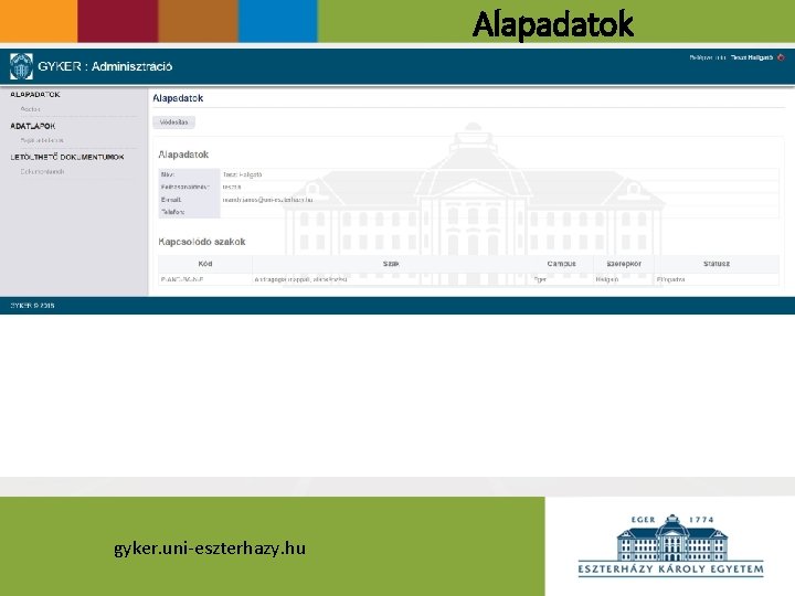 Alapadatok gyker. uni-eszterhazy. hu 