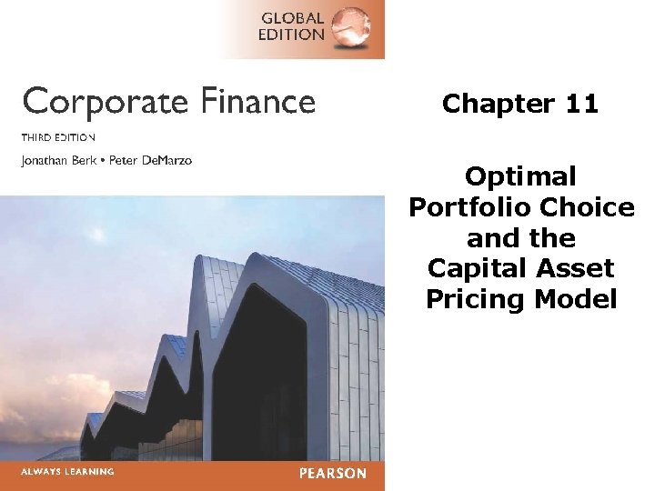 Chapter 11 Optimal Portfolio Choice and the Capital Asset Pricing Model 