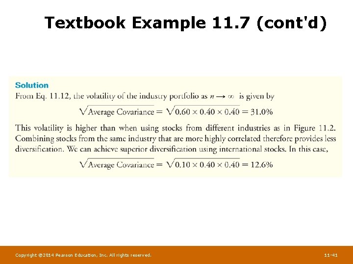 Textbook Example 11. 7 (cont'd) Copyright © 2014 Pearson Education, Inc. All rights reserved.