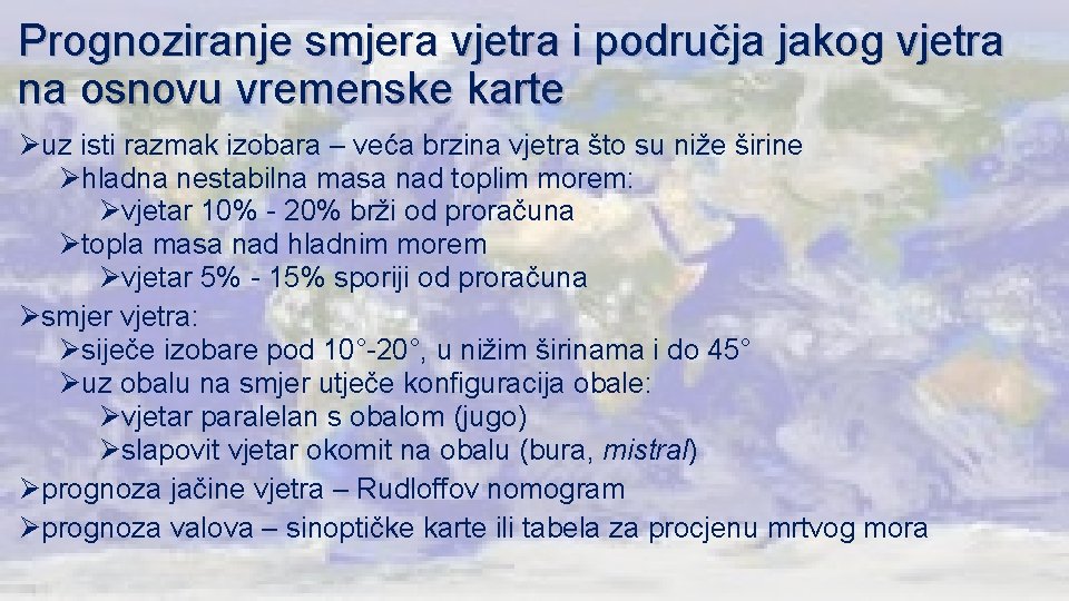 Prognoziranje smjera vjetra i područja jakog vjetra na osnovu vremenske karte Øuz isti razmak