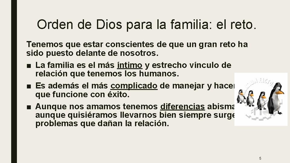 Orden de Dios para la familia: el reto. Tenemos que estar conscientes de que Orden de Dios para la familia: el reto. Tenemos que estar conscientes de que