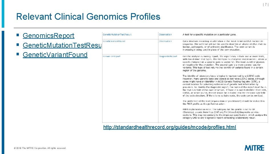|7| Relevant Clinical Genomics Profiles § Genomics. Report § Genetic. Mutation. Test. Result §