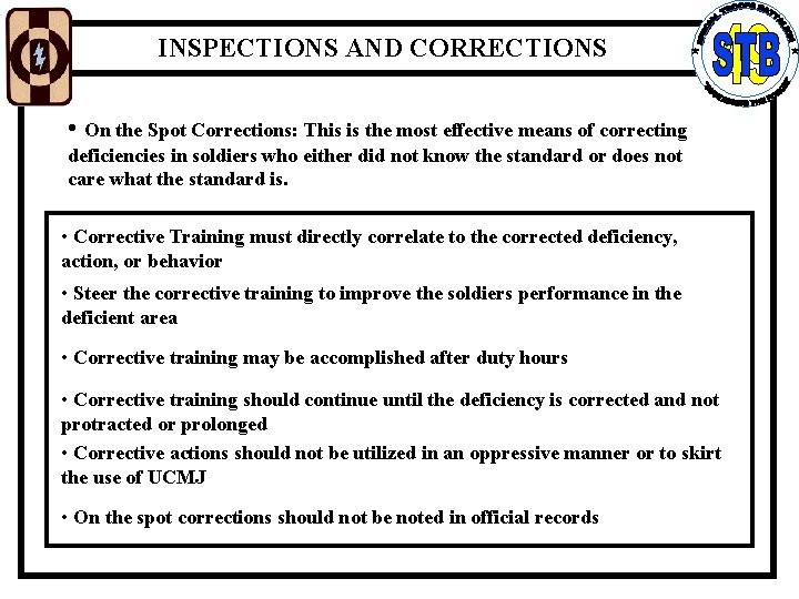 INSPECTIONS AND CORRECTIONS • On the Spot Corrections: This is the most effective means