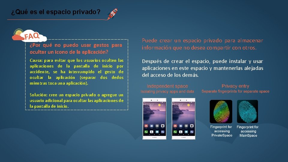 ¿Qué es el espacio privado? FAQ ¿Por qué no puedo usar gestos para ocultar