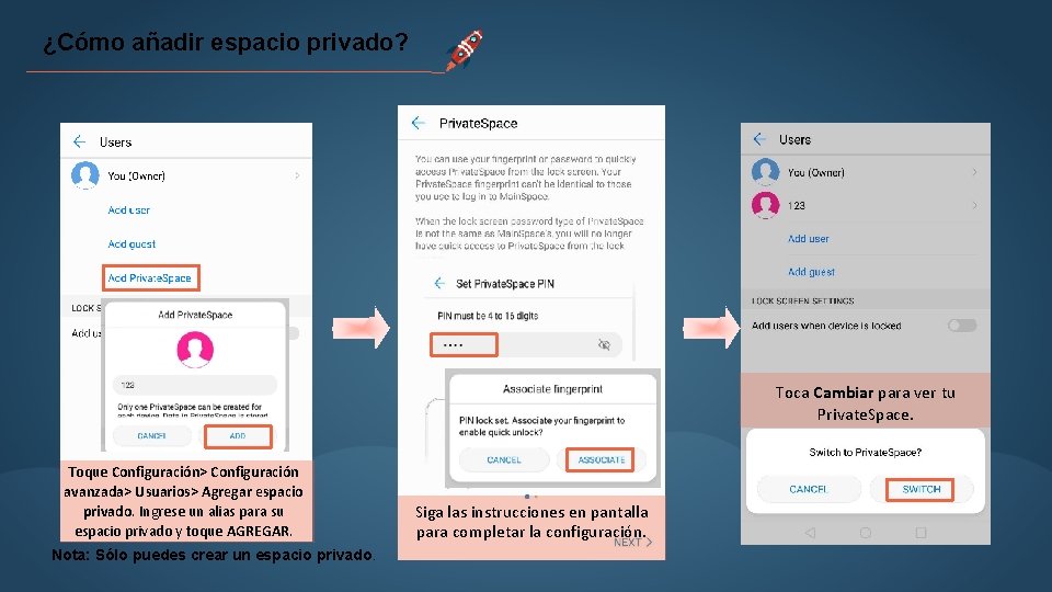 ¿Cómo añadir espacio privado? Toca Cambiar para ver tu Private. Space. Toque Configuración> Configuración