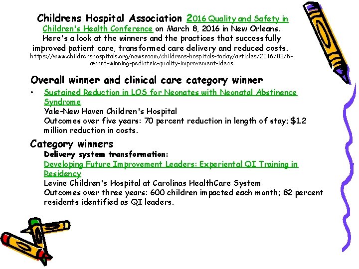 Childrens Hospital Association 2016 Quality and Safety in Children's Health Conference on March 8,