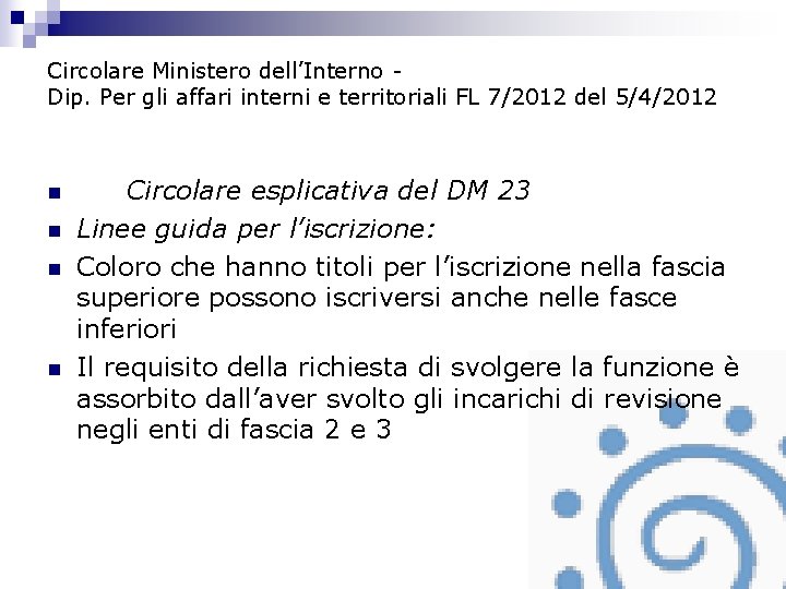 Circolare Ministero dell’Interno - Dip. Per gli affari interni e territoriali FL 7/2012 del