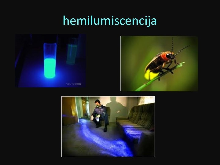 hemilumiscencija 