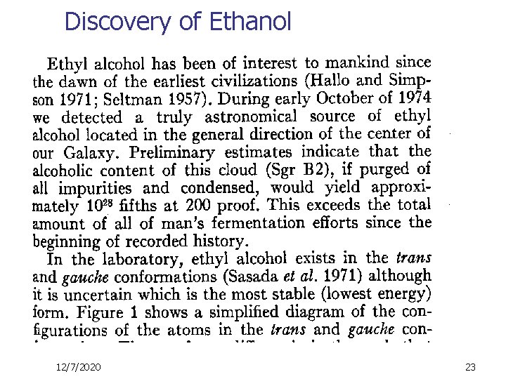 Discovery of Ethanol 12/7/2020 23 
