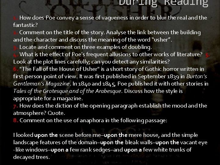 During Reading 1. How does Poe convey a sense of vagueness in order to During Reading 1. How does Poe convey a sense of vagueness in order to