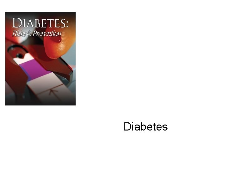 Diabetes 