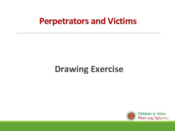 Perpetrators and Victims Drawing Exercise 