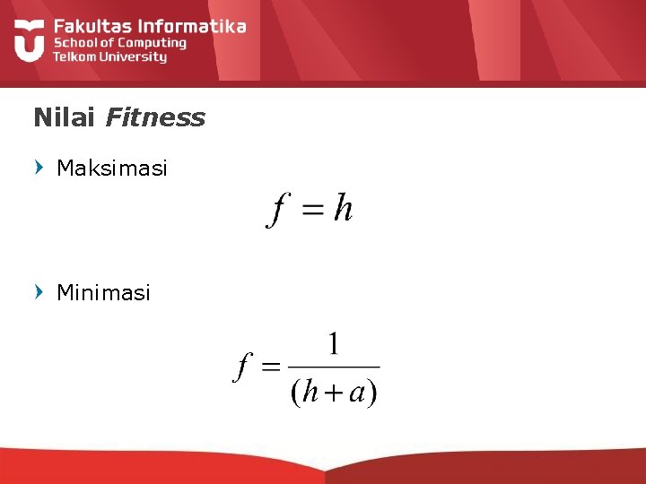 Nilai Fitness Maksimasi Minimasi 