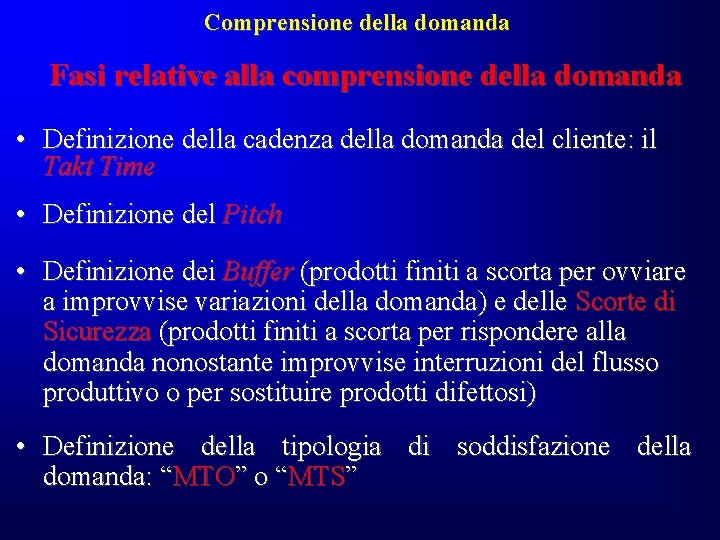 Comprensione della domanda Fasi relative alla comprensione della domanda • Definizione della cadenza della Comprensione della domanda Fasi relative alla comprensione della domanda • Definizione della cadenza della
