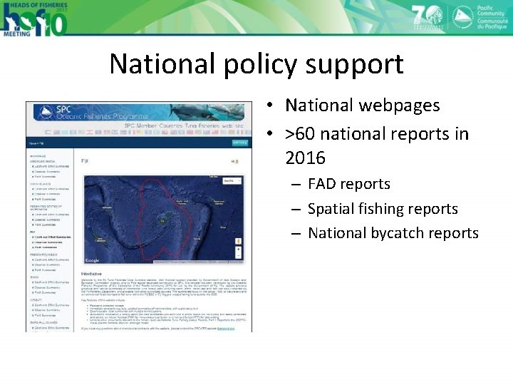 National policy support • National webpages • >60 national reports in 2016 – FAD