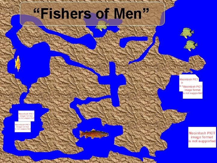 “Fishers of Men” 