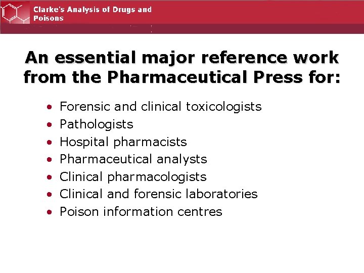 An essential major reference work from the Pharmaceutical Press for: • • Forensic and