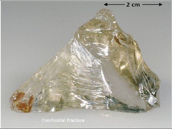 Conchoidal Fracture 
