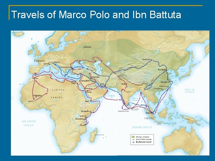 Travels of Marco Polo and Ibn Battuta 3 