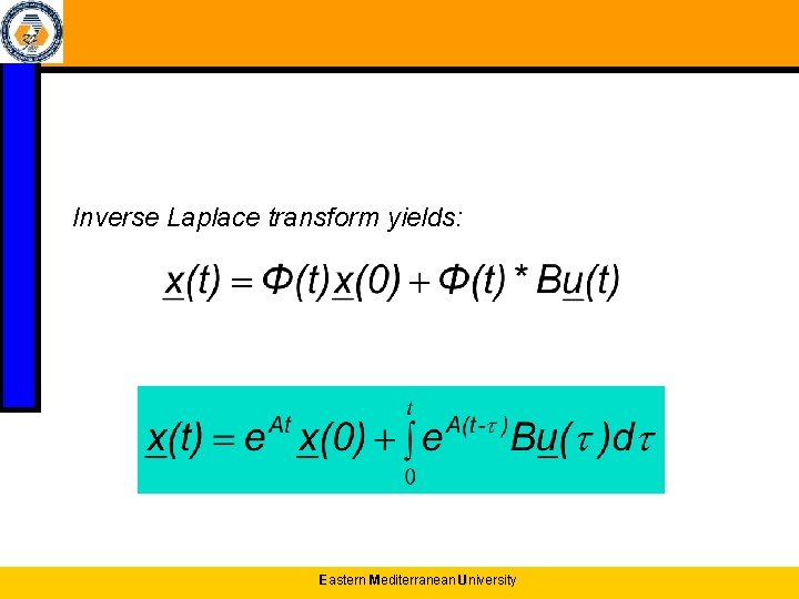 Inverse Laplace transform yields: Eastern Mediterranean University 