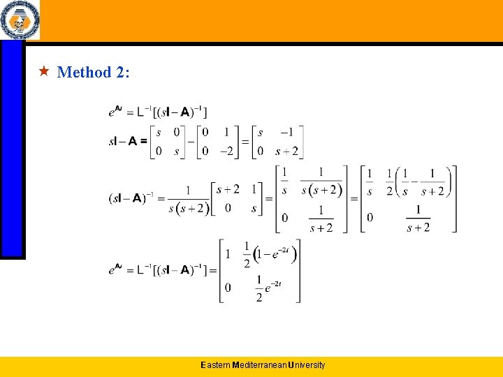  « Method 2: Eastern Mediterranean University 