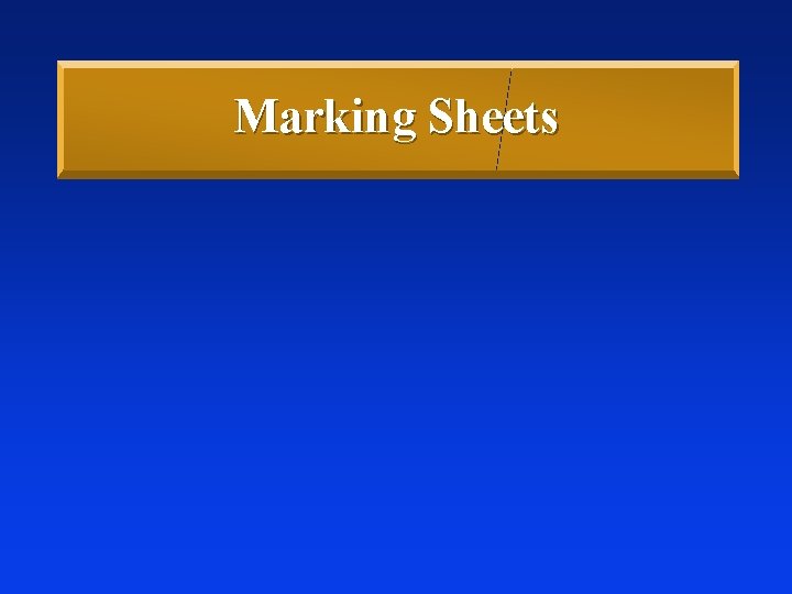 Marking Sheets 