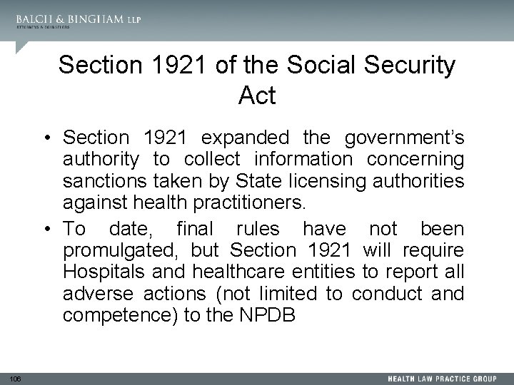 Section 1921 of the Social Security Act • Section 1921 expanded the government’s authority