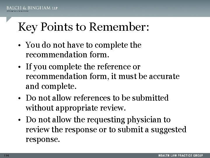 Key Points to Remember: • You do not have to complete the recommendation form.