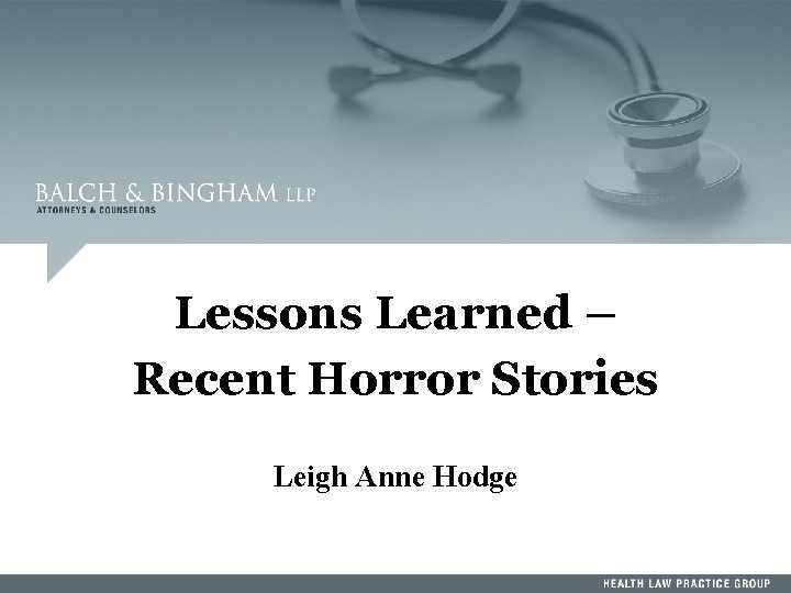 Lessons Learned – Recent Horror Stories Leigh Anne Hodge 3 