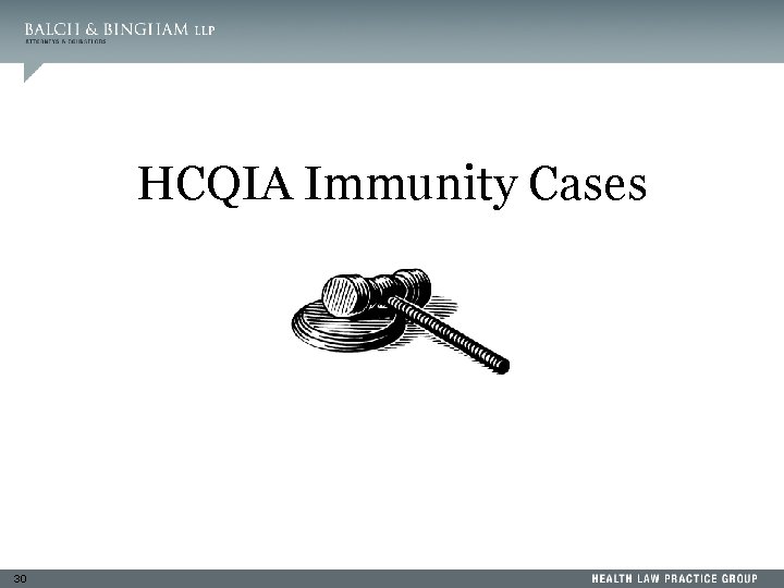 HCQIA Immunity Cases 30 