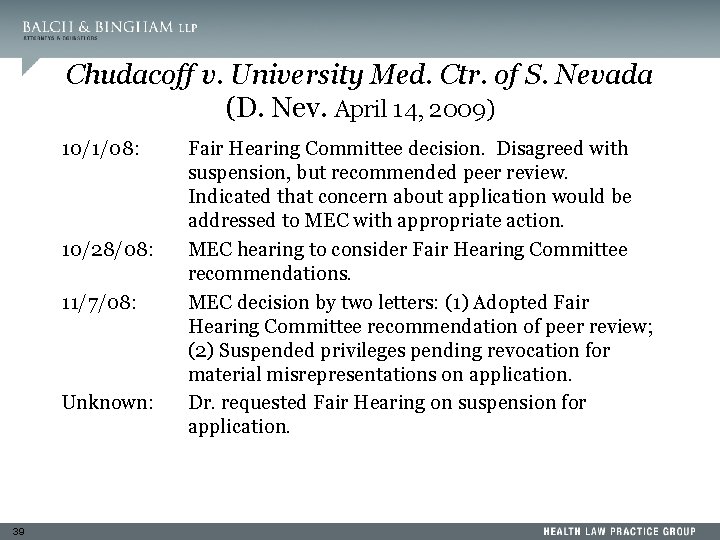 Chudacoff v. University Med. Ctr. of S. Nevada (D. Nev. April 14, 2009) 10/1/08: