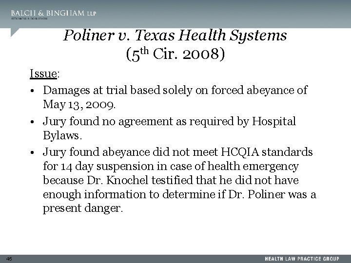 Poliner v. Texas Health Systems (5 th Cir. 2008) Issue: • Damages at trial