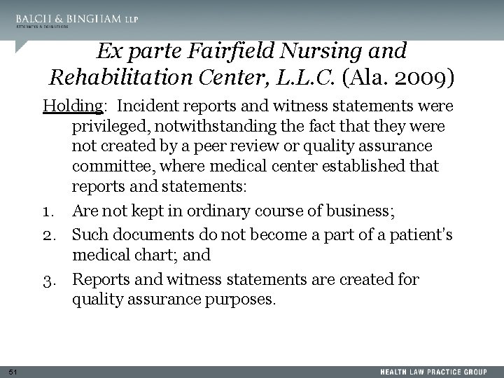 Ex parte Fairfield Nursing and Rehabilitation Center, L. L. C. (Ala. 2009) Holding: Incident