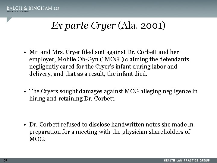Ex parte Cryer (Ala. 2001) • Mr. and Mrs. Cryer filed suit against Dr.