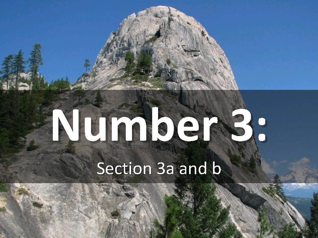 Number 3: Section 3 a and b 